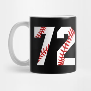 Baseball Number 72 #72 Baseball Shirt Jersey Favorite Player Biggest Fan Mug